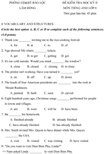 Đề kiểm tra học kì II lớp 8 môn tiếng Anh - Phòng Giáo dục và Đào tạo Bảo Lộc, Lâm Đồng