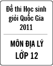 Đề thi học sinh giỏi Quốc gia môn Địa lý lớp 12 năm 2011 - Có đáp án