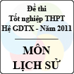 Đề thi tốt nghiệp THPT năm 2011 - môn Lịch sử (Hệ giáo dục thường xuyên)