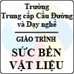 Giáo trình môn Sức bền vật liệu