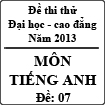 Đề thi thử Đại học năm 2013 - môn Tiếng Anh (Đề 07)