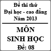Đề thi thử Đại học năm 2013 - môn Sinh học (Đề 08)