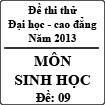Đề thi thử Đại học năm 2013 - môn Sinh học (Đề 09)