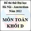 Đề thi thử Đại học năm 2013 - môn Toán khối D (THPT chuyên Hà Nội - Amsterdam)