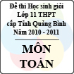Đề thi học sinh giỏi lớp 11 THPT tỉnh Quảng Bình môn Toán (năm học 2010 - 2011)