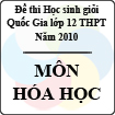 Đề thi học sinh giỏi Quốc gia lớp 12 THPT năm 2010 - môn Hóa học