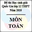 Đề thi học sinh giỏi Quốc gia lớp 12 THPT năm 2010 - môn Toán