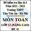Đề thi học kì I môn Toán lớp 12 nâng cao (Đề 02) - THPT Chu Văn An (2012 - 2013)