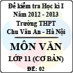 Đề thi học kì I môn Ngữ Văn lớp 11 cơ bản dành cho các lớp A (Đề 02) - THPT Chu Văn An (2012 - 2013)