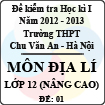 Đề thi học kì I môn Địa lý lớp 12 nâng cao (Đề 01) - THPT Chu Văn An (2012 - 2013)