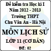 Đề thi học kì I môn Lịch sử lớp 11 cơ bản (Đề 02) - THPT Chu Văn An (2012 - 2013)