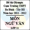 Đề thi Olympic cụm trường THPT Ba Đình - Tây Hồ năm học 2011 - 2012 môn Văn lớp 11