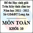 Đề thi học sinh giỏi giải toán trên máy tính cầm tay năm học 2011 - 2012 môn Toán khối 10