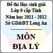 Đề thi học sinh giỏi tỉnh Long An lớp 9 năm 2012 môn Địa lý