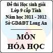 Đề thi học sinh giỏi tỉnh Long An lớp 9 năm 2012 môn Hóa học
