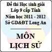 Đề thi học sinh giỏi tỉnh Long An lớp 9 năm 2012 môn Lịch sử