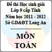 Đề thi học sinh giỏi tỉnh Long An lớp 9 năm 2012 môn Toán