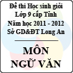 Đề thi học sinh giỏi tỉnh Long An lớp 9 năm 2012 môn Ngữ văn