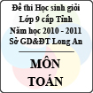 Đề thi học sinh giỏi tỉnh Long An lớp 9 năm 2011 môn Toán