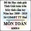 Đề thi học sinh giỏi giải toán trên Máy tính cầm tay tỉnh Thừa Thiên Huế - Khối 8 (2009 - 2010)