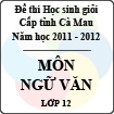 Đề thi học sinh giỏi tỉnh Cà Mau lớp 12 năm 2012 môn Ngữ văn