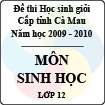 Đề thi học sinh giỏi tỉnh Cà Mau lớp 12 năm 2010 môn Sinh học