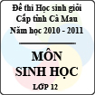 Đề thi học sinh giỏi tỉnh Cà Mau lớp 12 năm 2011 môn Sinh học