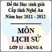 Đề thi học sinh giỏi tỉnh Nghệ An năm 2011 - 2012 môn Lịch sử lớp 12 Bảng A