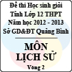 Đề thi học sinh giỏi lớp 12 THPT tỉnh Quảng Bình năm học 2012 - 2013 môn Lịch sử - Vòng 2 (Có đáp án)