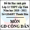 Đề thi học sinh giỏi lớp 12 THPT tỉnh Thanh Hóa năm học 2010 - 2011 môn Giáo dục công dân (Có đáp án)
