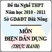 Đề thi nghề THPT tỉnh Đăk Nông năm 2010 - 2011 môn Điện Dân Dụng - Thực hành