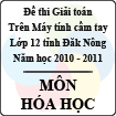 Đề thi học sinh giỏi Giải toán trên máy tính cầm tay tỉnh Đăk Nông năm 2011 môn Hóa lớp 12