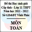 Đề thi học sinh giỏi lớp 11 THPT tỉnh Vĩnh Phúc năm 2012 môn Toán - Có đáp án