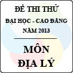 Đề thi thử Đại học cao đẳng năm 2013 môn Địa lý