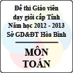 Đề thi giáo viên dạy giỏi tỉnh Hòa Bình năm 2013 môn Toán
