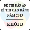 Đề thi - Đáp án thi Cao đẳng năm 2013 - Khối B