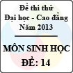 Đề thi thử Đại học năm 2013 - môn Sinh học (Đề 14)