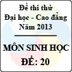 Đề thi thử Đại học năm 2013 - môn Sinh học (Đề 20)