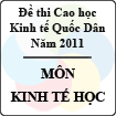 Đề thi cao học trường Kinh tế Quốc Dân năm 2011 - Môn kinh tế học