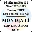 Đề thi học kì I môn Địa lý lớp 12 cơ bản (Đề 02) - THPT Chu Văn An (2012 - 2013)