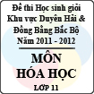 Đề thi học sinh giỏi khu vực Bắc Bộ năm học 2011 - 2012 môn Hóa học lớp 11