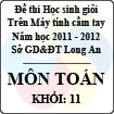 Đề thi học sinh giỏi giải toán trên máy tính cầm tay năm học 2011 - 2012 môn Toán khối 11