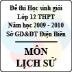Đề thi học sinh giỏi cấp cơ sở tỉnh Điện Biên năm 2010 môn Lịch sử lớp 12 - Có đáp án