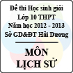Đề thi học sinh giỏi lớp 10 THPT tỉnh Hải Dương năm học 2012 - 2013 môn Lịch sử - Có đáp án