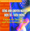 Tiếng Anh chuyên ngành Điện tử - Viễn thông