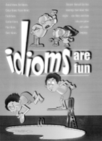 Những câu thành ngữ dí dỏm bằng Tiếng Anh