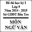 Đề kiểm tra học kỳ I lớp 9 năm học 2014 - 2015 Tỉnh Bến Tre