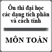 Ôn thi đại học: các dạng tích phân và cách tính