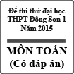 Đề thi thử đại học môn toán năm 2015 THPT Đông Sơn 1 với thang điểm 20