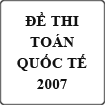 Đề thi toán quốc tế 2007
